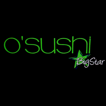 O Sushi Big Star 